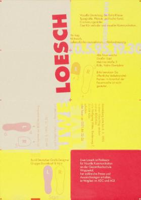 Uwe Loesch - Visuelle Gestaltung der Extra-Klasse - Typografie, Plakate, politische Kunst, Erscheinungsbilder. Eine Kür verbaler und visueller Kommunikation - Vortrag: Mittwoch, zehnterfünfterneunzehnhundertfünfundneunzig - 10.5.95, 19.30 - Eine Veranstaltung des BDG Bund Deutscher Grafik-Designer - Gruppe: Düsseldorf & Köln (recto)