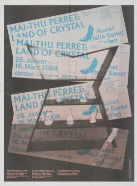 Mai-Thu Perret: Land of Crystal - 26. Januar - 16. März 2008 - Kunst Halle Sankt Gallen (recto)