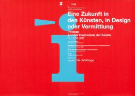 i - Zhdk - Zürcher Hochschule der Künste - Zürcher Fachhochschule - Eine Zukunft in den Künsten, in Design oder Vermittlung - Infotage Zürcher Hochschule der Künste - www.zhdk.ch/infotage