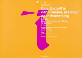 i - Zhdk - Zürcher Hochschule der Künste - Zürcher Fachhochschule - Eine Zukunft in den Künsten, in Design oder Vermittlung - Infotage Zürcher Hochschule der Künste - www.zhdk.ch/infotage