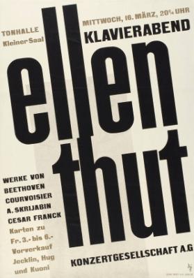 Tonhalle Kleiner Saal - Klavierabend - Ellen Thut - Werke von Beethoven - Courvoisier - A. Skrijabin - Cesar Franck - Konzertgesellschaft  AG