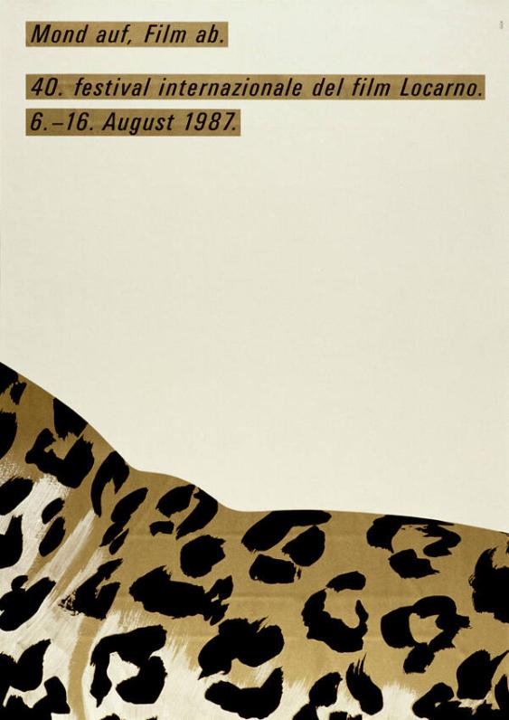 Mond auf, Film ab. 40. festival internazionale del film Locarno. - 6.-16. August 1987.