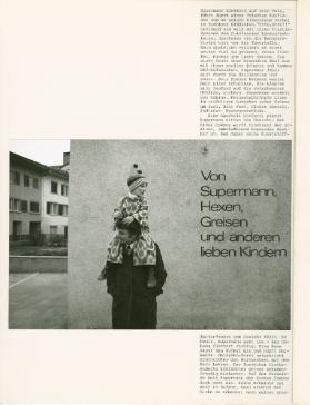 Von Superman, Hexen, Greisen und anderen Kindern