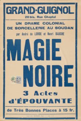 Grand-Guignol - Magie noire - Un drame colonial de sorcellerie au soudan