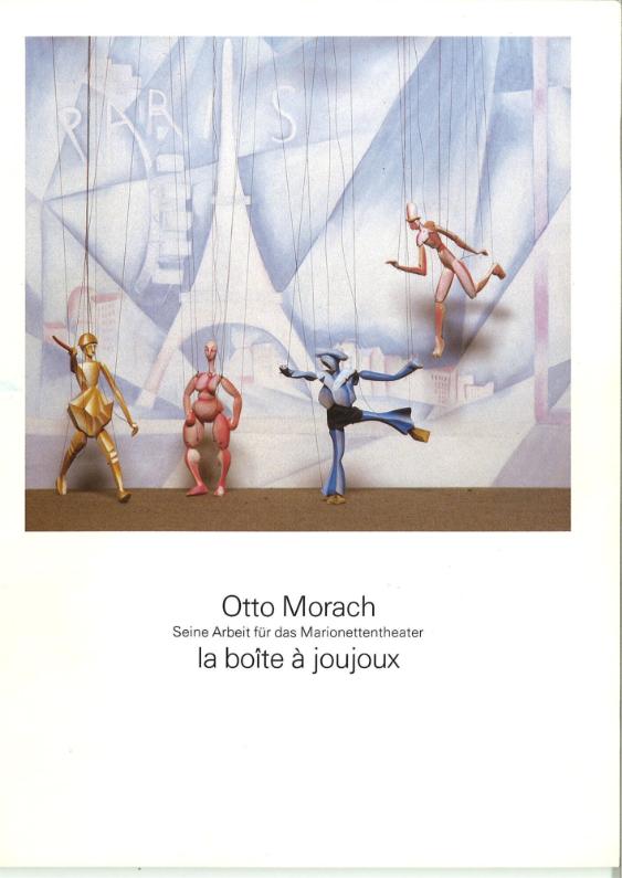 Otto Morach - Seine Arbeit für das Marionettentheater La Boite à Joujoux