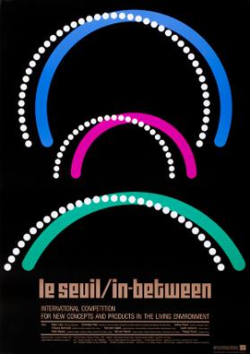 le seuil / in-between - International competition for new concepts and products in the living environment