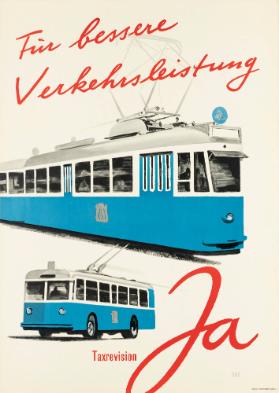 Für bessere Verkehrsleistung - Taxrevision Ja