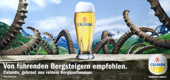 Von führenden Bergsteigern empfohlen. Calanda, gebraut aus reinem Bergquellwasser. Calanda - Natürlich anders.