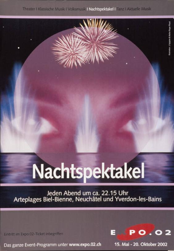 Nachtspektakel - Arteplages Biel-Bienne - Neuchâtel - Yverdon-les-Bains