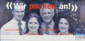 "Wir packen an!" - Hans-Jürg Käser - Christa Markwalder - Manuela Fischer - Johann N. Schneider