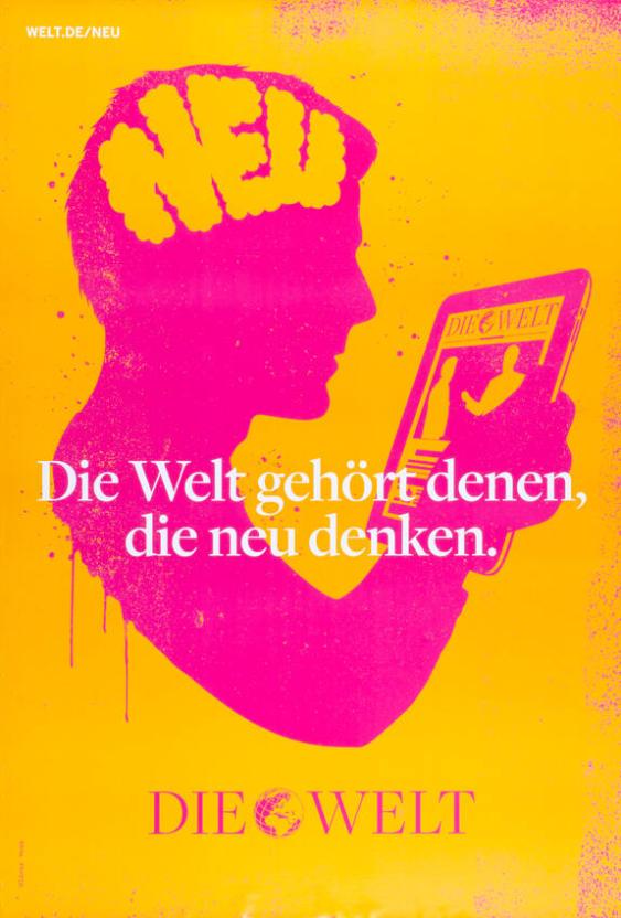 Die Welt gehört denen, die neu denken. Die Welt