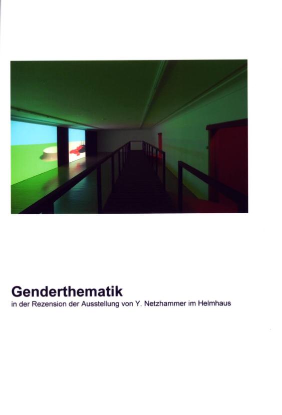 Genderthematik in der Rezension der Ausstellung von Y. Netzhammer im Helmhaus