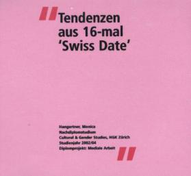 Tendenzen aus 16-mal "Swiss Date"