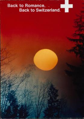 Back to Romance. Back to Switzerland.