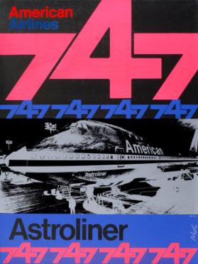 American Airlines - 747 - Astroliner - 747 - 747 - 747 - 747