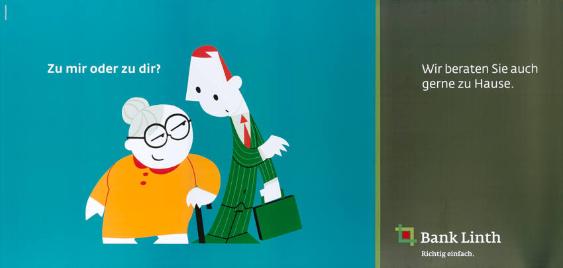 Zu mir oder zu dir? Wir beraten Sie auch gerne zu Hause. Bank Linth - Richtig einfach.