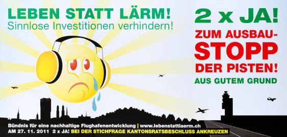 Leben statt Lärm! 2 x ja! zum Ausbau-Stopp der Pisten! Aus gutem Grund
