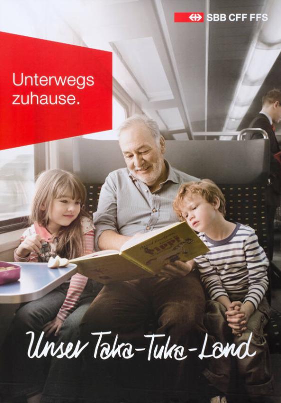 Unterwegs zuhause. Unser Taka-Tuka-Land - SBB CFF FFS