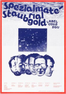 Spezialmaterial Staubgold - Labeltour 2011