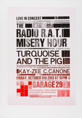 Live in concert - The radio R.A.T. misery hour - (...) - Garage 29
