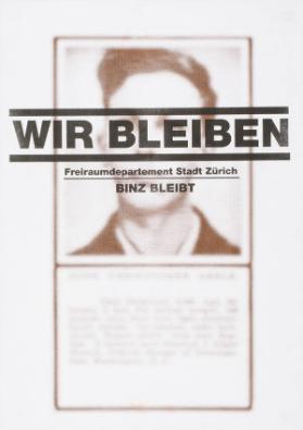Wir bleiben - Freiraumdepartement Stadt Zürich - Binz bleibt