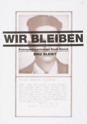 Wir bleiben - Freiraumdepartement Stadt Zürich - Binz bleibt