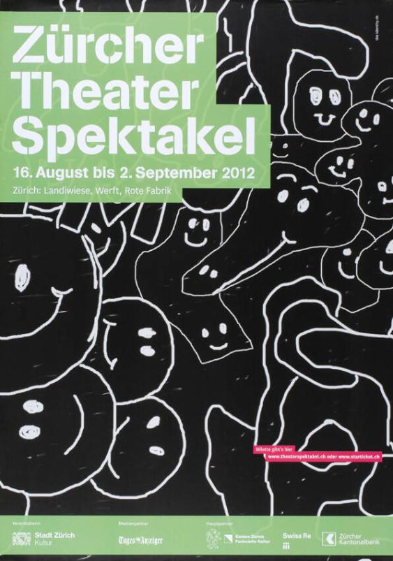 Zürcher Theater Spektakel - 16. August bis 2. September 2012 - Zürich: Landiwiese, Werft und Rote Fabrik