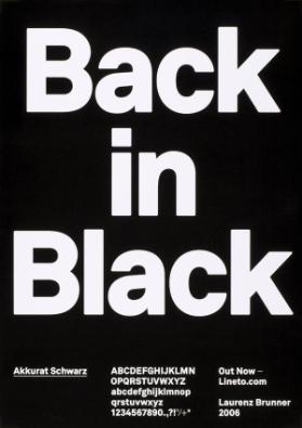 Back in black - Akkurat schwarz - (...) - Laurenz Brunner - 2006