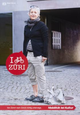 I bike Züri - Von Zürich nach Zürich richtig unterwegs. Mobilität ist Kultur
