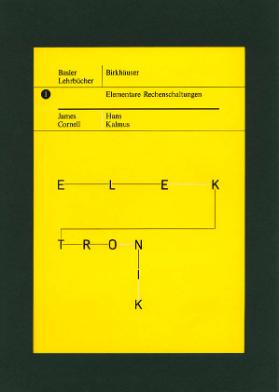 Elementare Rechenschaltungen. James Cornell, Hans Kalmus