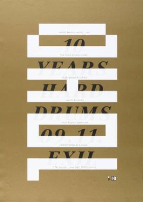 10 HD - 10 years hard drums 09.11. Exil
