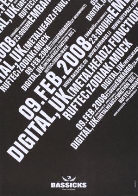 09. Feb. 2008 23:00Uhr Embargo - Digital, UK - Ruftec Zodiak, Muck - Bassicks - drum and bass