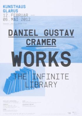 Kunsthaus Glarus - Daniel Gustav Cramer - Works - The infinite library
