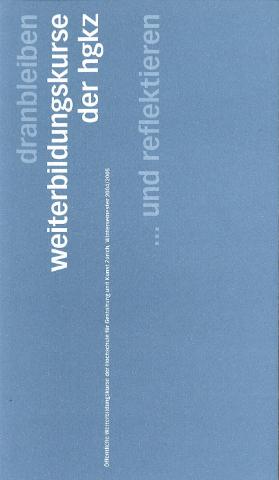 Weiterbildungskurse an der HGKZ, Wintersemester 2004/2005