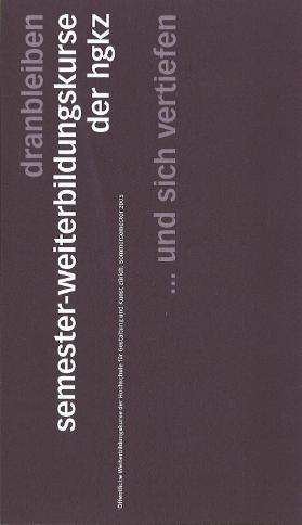 HGKZ, Semester-Weiterbildungskurse, Sommersemester 2005