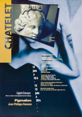 Châtelet - Festival des régions - Ligeti Essays - Pigmalion - Jean-Philippe Rameau