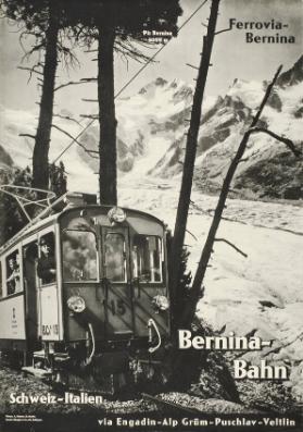 Bernina-Bahn - Schweiz-Italien - Ferrovia-Bernina - via Engadin - Alp Grüm - Puschlav - Veltlin
