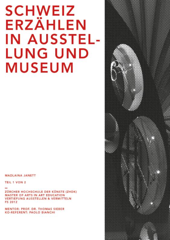 Schweiz erzählen in Ausstellung und Museum