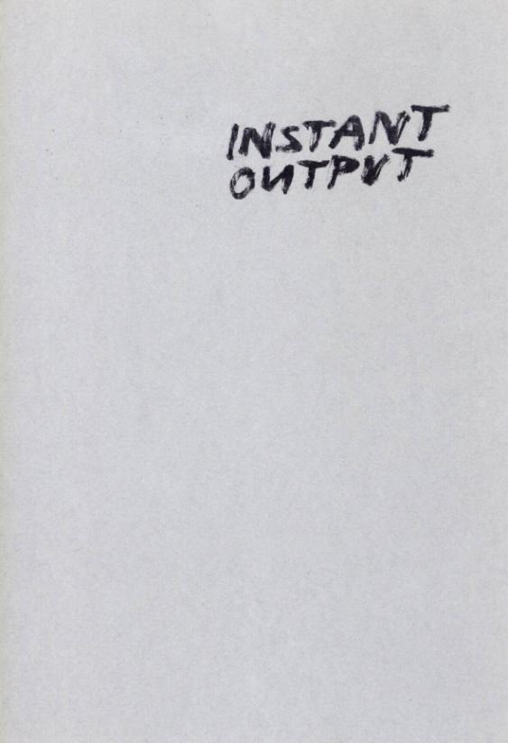 Instant Output - Gestalten unter Zeitdruck