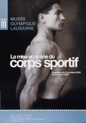 La mise en scène du corps sportif - Musée Olympique