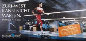 Züri-West kann nicht warten. - Fitnesspark Puls 5