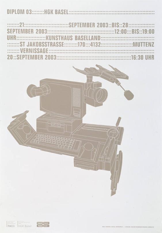 Diplom 03 HGK Basel - 21 September 2003 bis 28 September 2003 - Kunsthaus Baselland - Muttenz