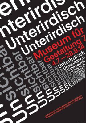Unterirdisch - Das Spektakel des Unsichtbaren
