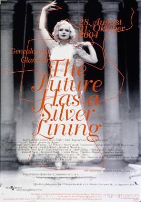 The future has a silver lining - Genealogies of Glamour - Migros Museum für Gegenwartskunst Zürich