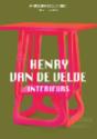 Henry van de Velde – Interieurs ; Plakat