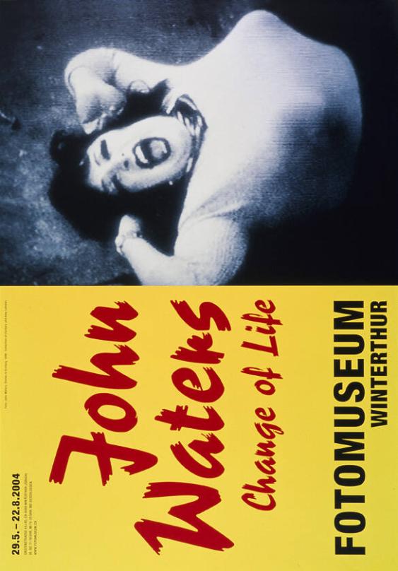 John Waters - Change of life - Fotomuseum Winterthur