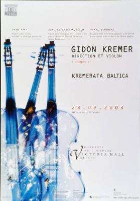 Gidon Kremer - [chambre] - Kremerata Baltica - Concerts du Dimanche - Victoria Hall, Genève