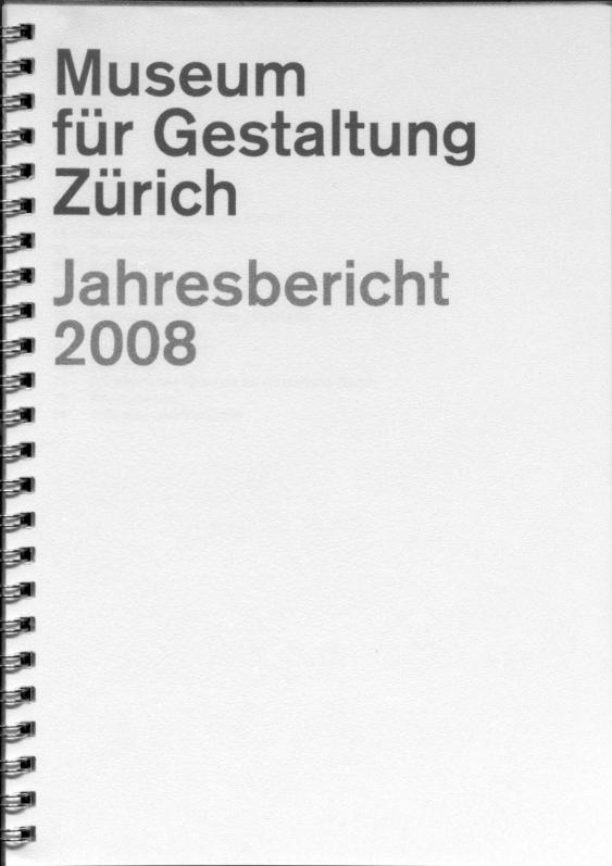 Museum für Gestaltung Zürich, Jahresbericht 2008