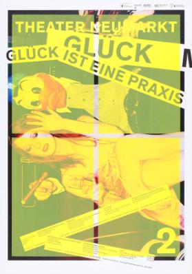 Theater Neumarkt - Glück - Glück ist eine Praxis - 2