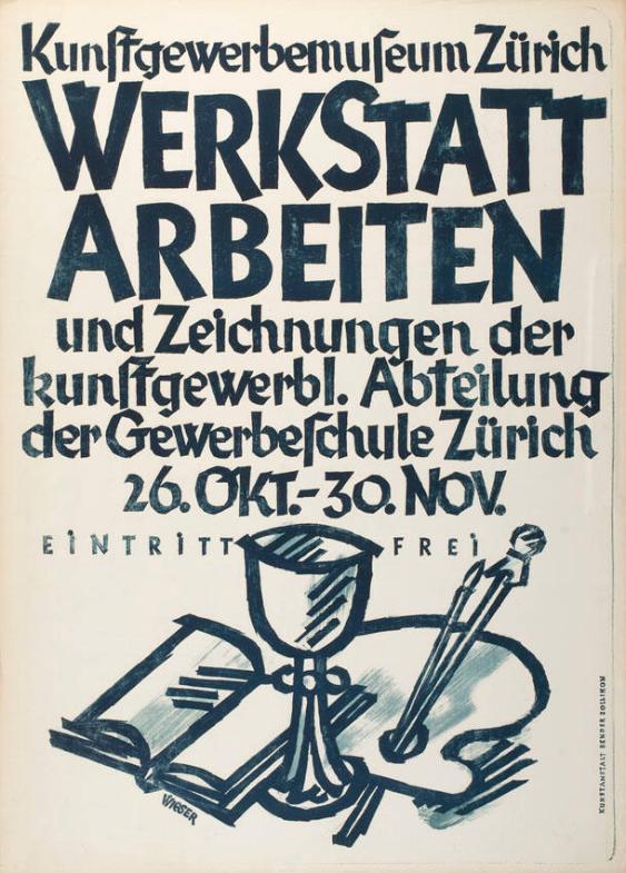 Kunstgewerbemuseum Zürich - Werkstattarbeiten und Zeichnungen der kunstgewerbl. Abteilung der Gewerbeschule Zürich